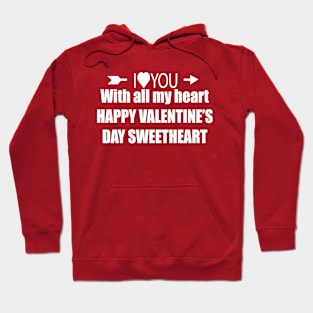 I Love You With All My Heart Hoodie